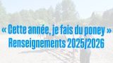 "Cette année, je fais du poneys" 2025/26